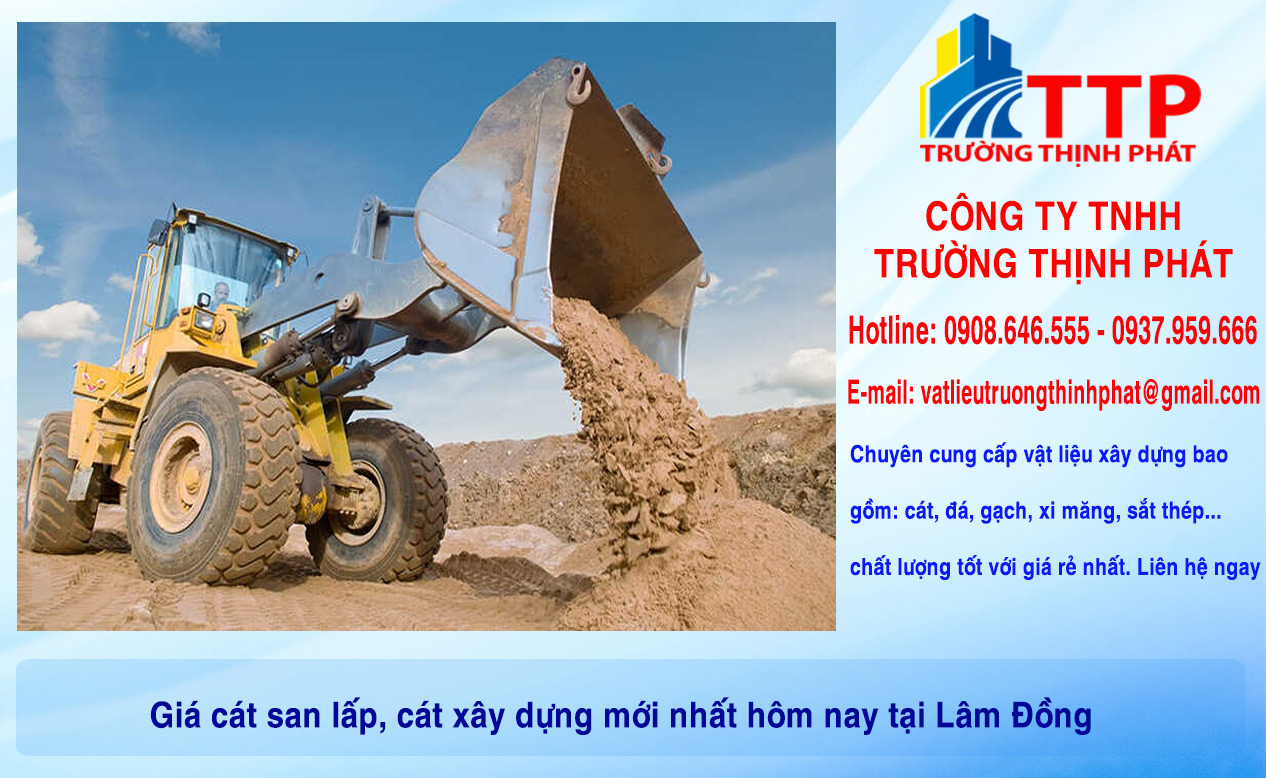 Giá cát san lấp, cát xây dựng mới nhất hôm nay tại Lâm Đồng