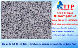 Báo giá đá 0x4, đá 1x2, đá 3x4, đá 4x6, đá mi sàng, đá mi bụi, đá hộc tại Quảng Nam