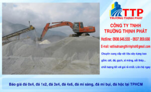 Báo giá đá 0x4, đá 1x2, đá 3x4, đá 4x6, đá mi sàng, đá mi bụi, đá hộc tại Thành phố Hồ Chí Minh