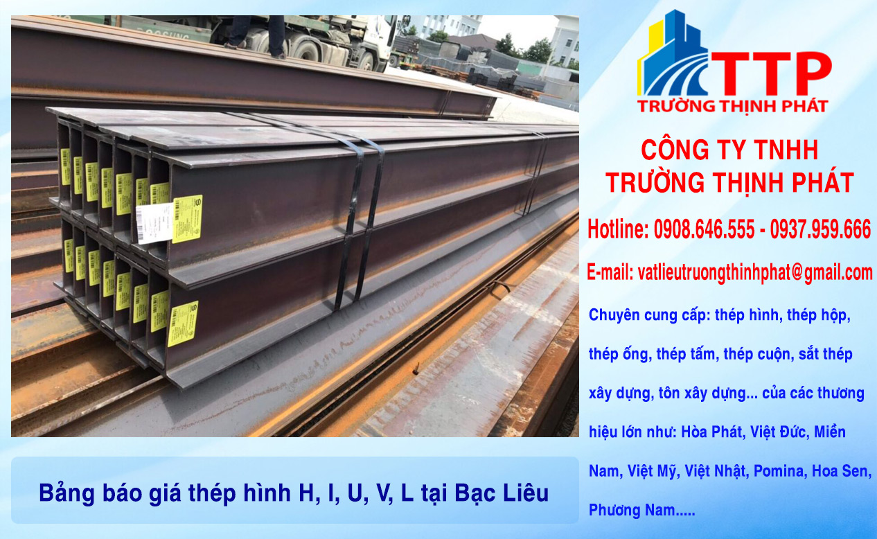 Bảng báo giá thép hình H, I, U, V, L tại Bạc Liêu