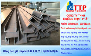 Bảng báo giá thép hình H, I, U, V, L tại Bình Định