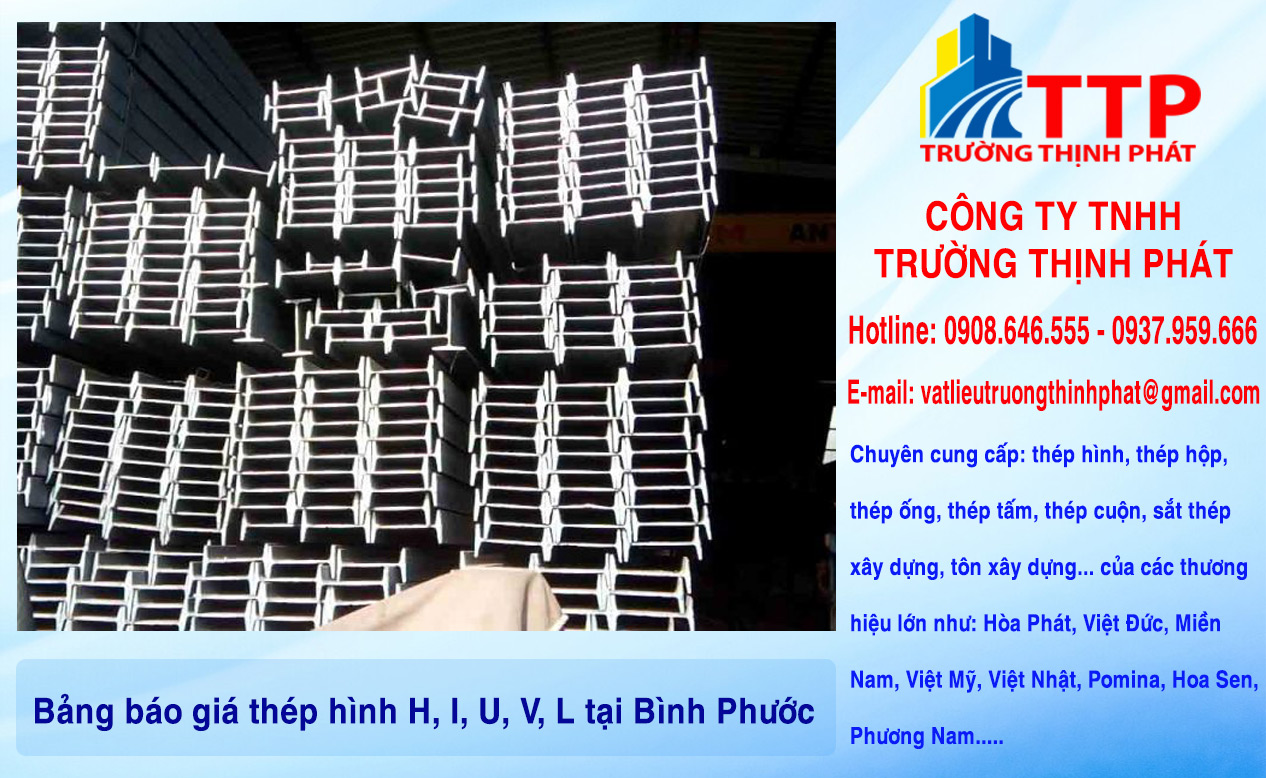 Bảng báo giá thép hình H, I, U, V, L tại Bình Phước