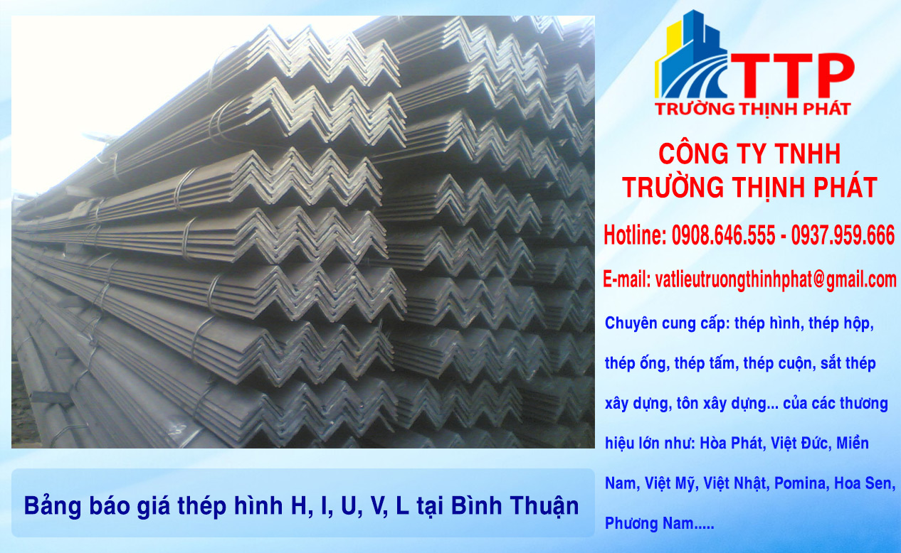 Bảng báo giá thép hình H, I, U, V, L tại Bình Thuận