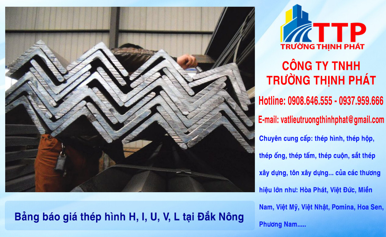 Bảng báo giá thép hình H, I, U, V, L tại Đắk Nông