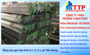 Bảng báo giá thép hình H, I, U, V, L tại Tiền Giang