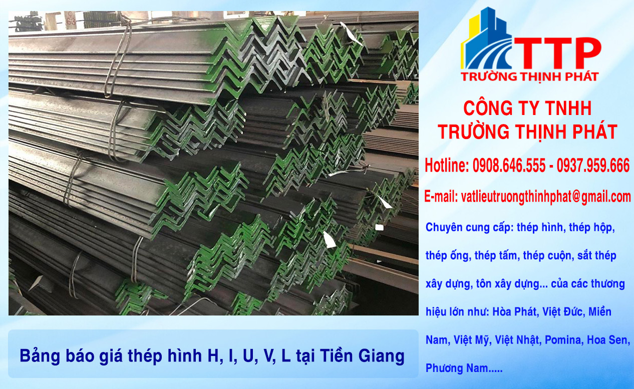 Bảng báo giá thép hình H, I, U, V, L tại Tiền Giang