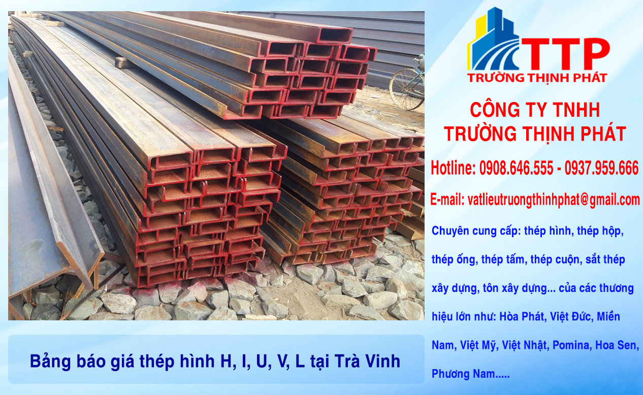 Bảng báo giá thép hình H, I, U, V, L tại Trà Vinh