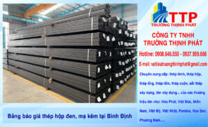 Bảng báo giá thép hộp đen, mạ kẽm tại Bình Định