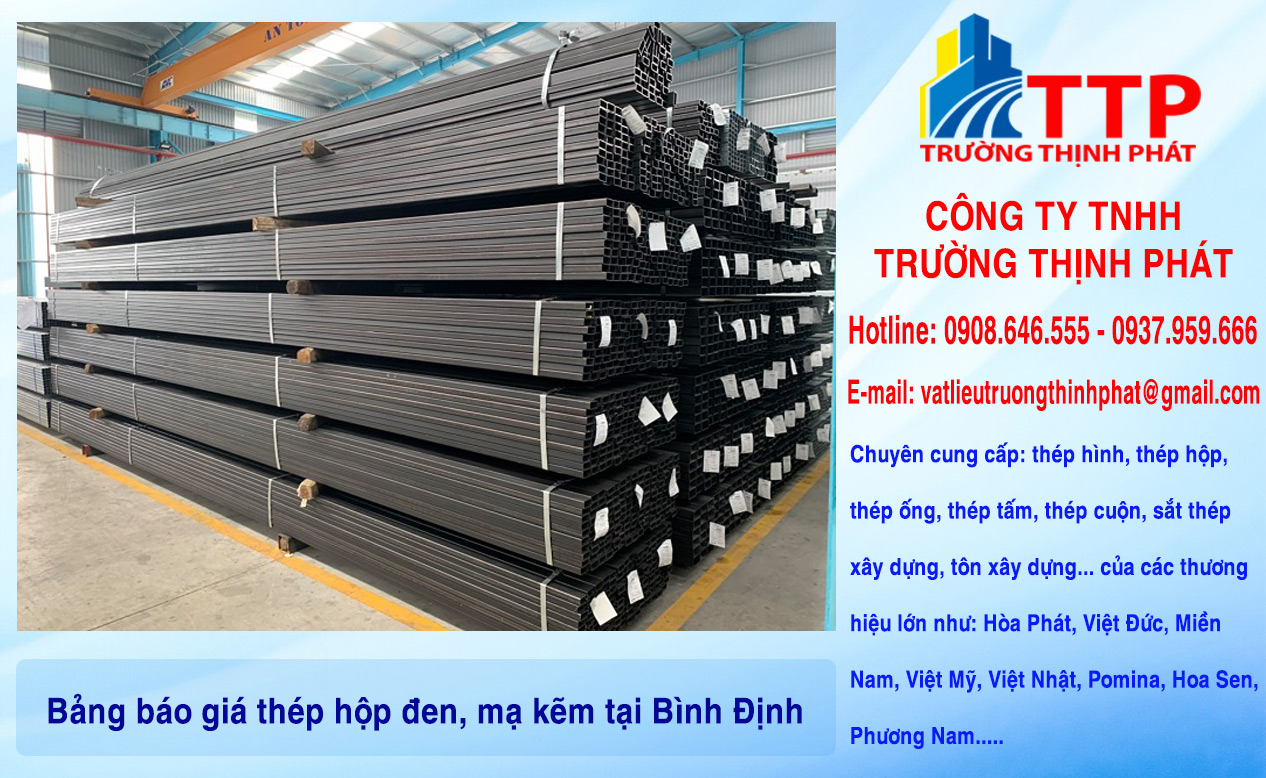 Bảng báo giá thép hộp đen, mạ kẽm tại Bình Định