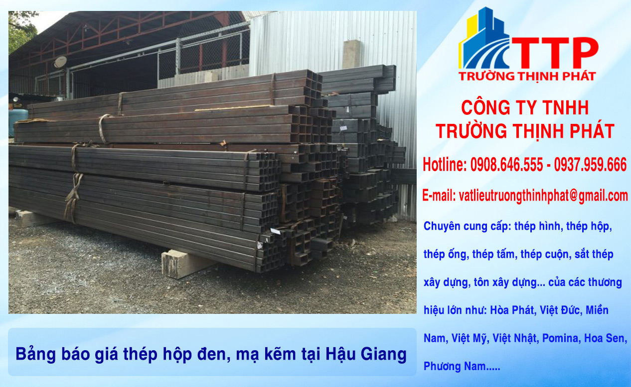 Bảng báo giá thép hộp đen, mạ kẽm tại Hậu Giang