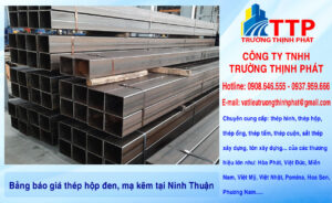 Bảng báo giá thép hộp đen, mạ kẽm tại Ninh Thuận