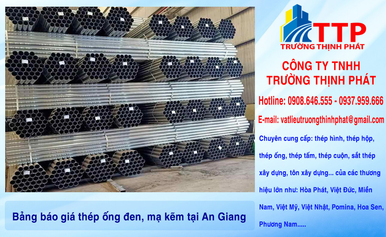 Bảng báo giá thép ống đen, mạ kẽm tại An Giang