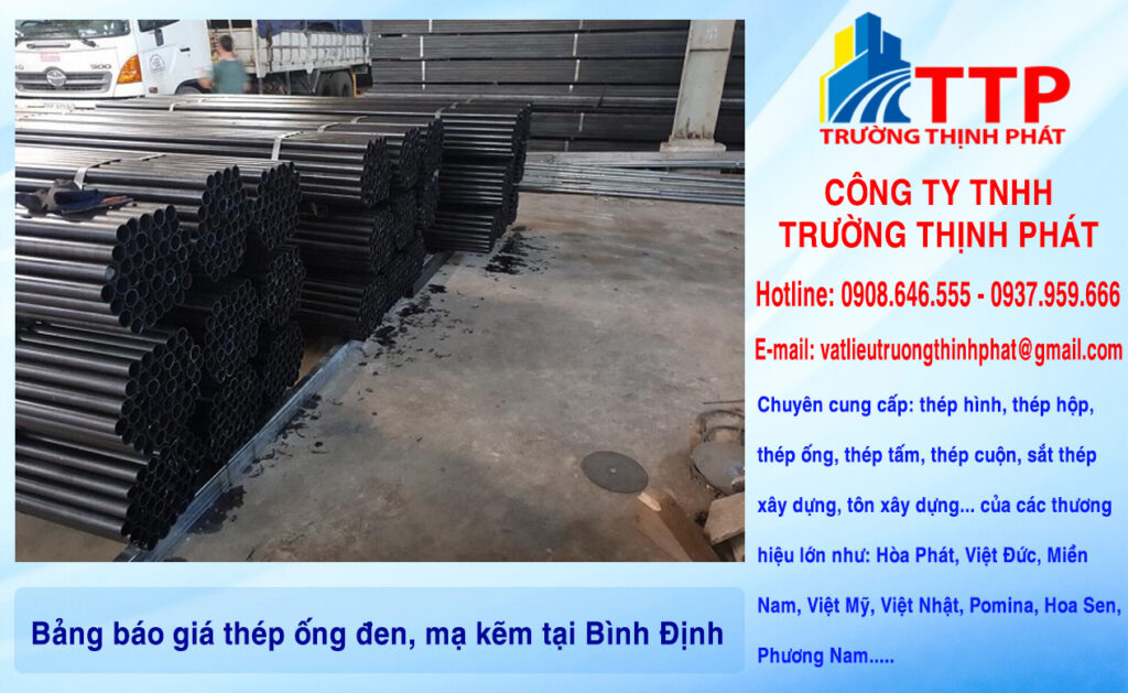 Bảng báo giá thép ống đen, mạ kẽm tại Bình Định