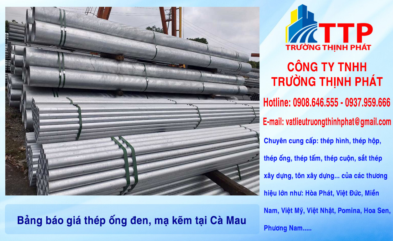 Bảng báo giá thép ống đen, mạ kẽm tại Cà Mau