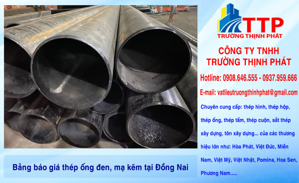 Bảng báo giá thép ống đen, mạ kẽm tại Đồng Nai