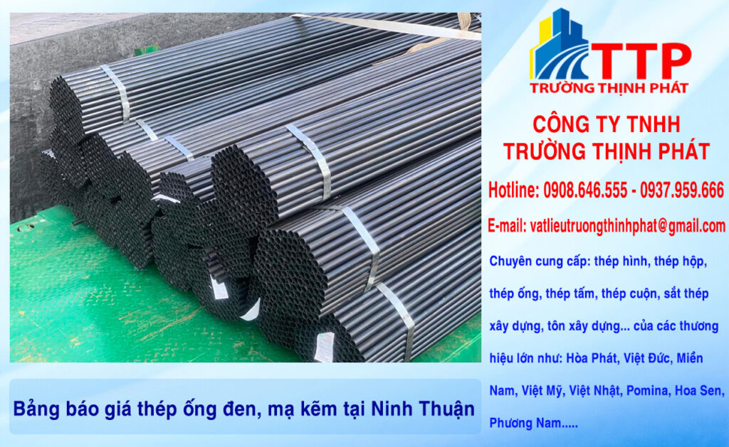 Bảng báo giá thép ống đen, mạ kẽm tại Ninh Thuận