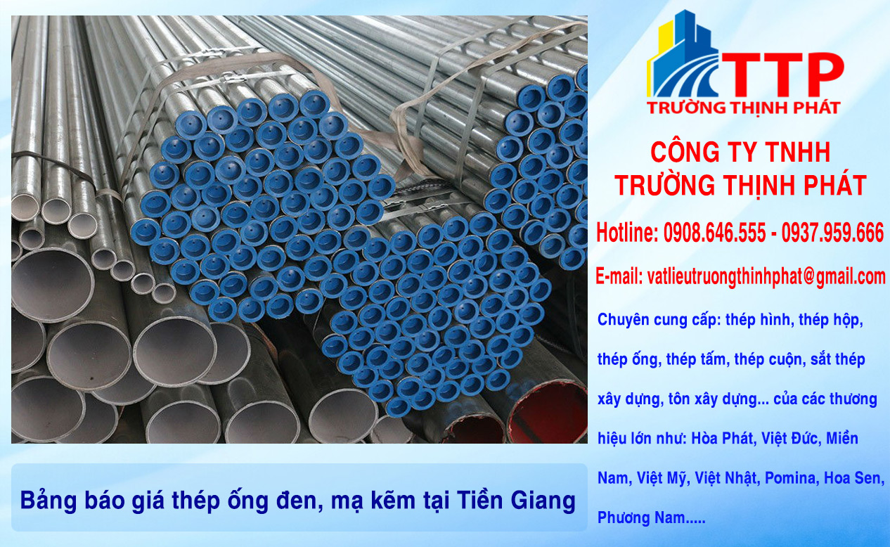 Bảng báo giá thép ống đen, mạ kẽm tại Tiền Giang