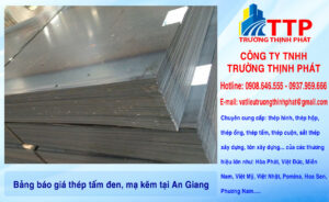 Bảng báo giá thép tấm đen, mạ kẽm tại An Giang