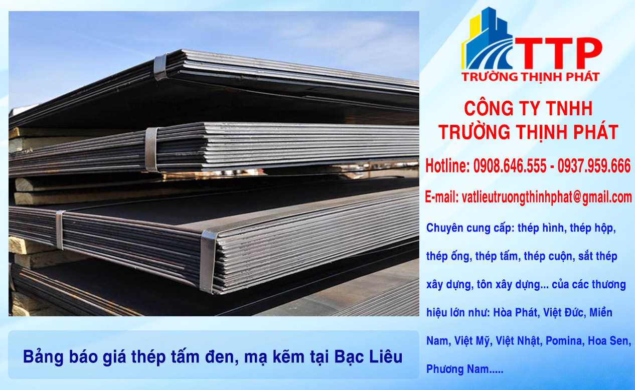 Bảng báo giá thép tấm đen, mạ kẽm tại Bạc Liêu