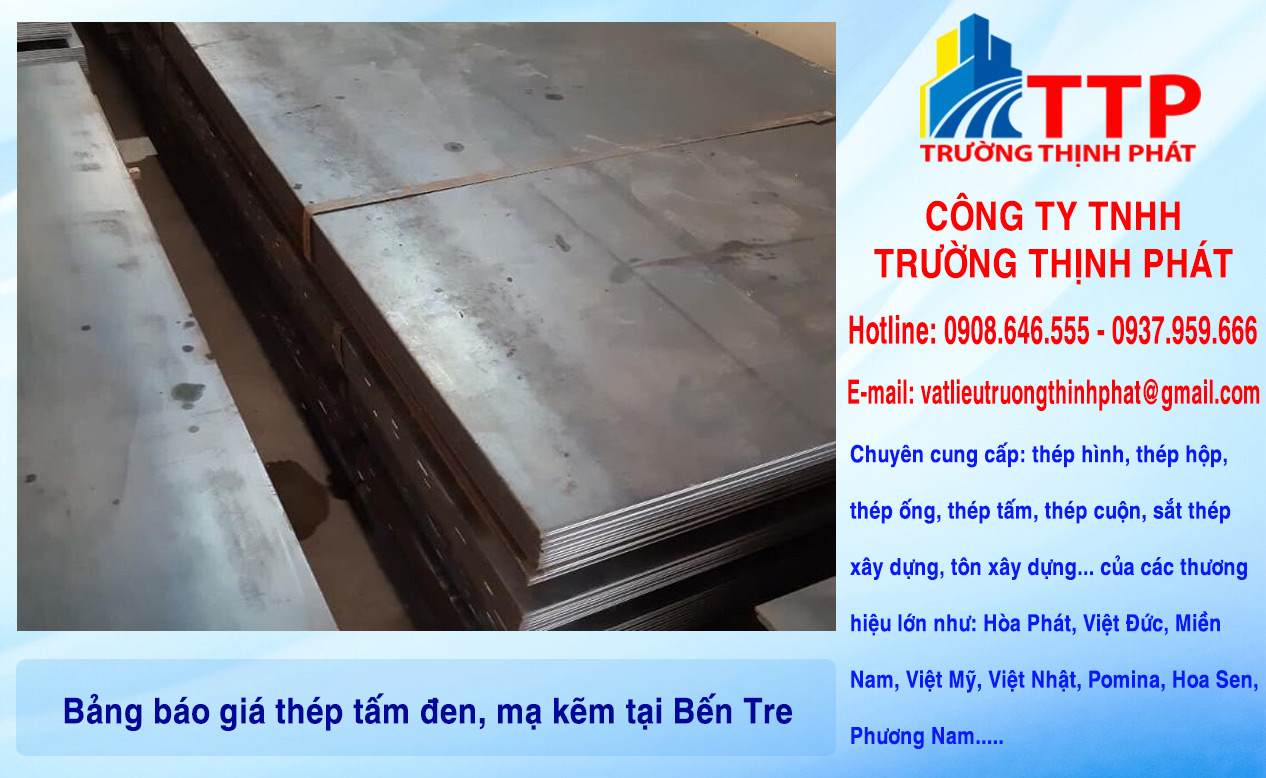 Bảng báo giá thép tấm đen, mạ kẽm tại Bến Tre