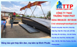 Bảng báo giá thép tấm đen, mạ kẽm tại Bình Phước