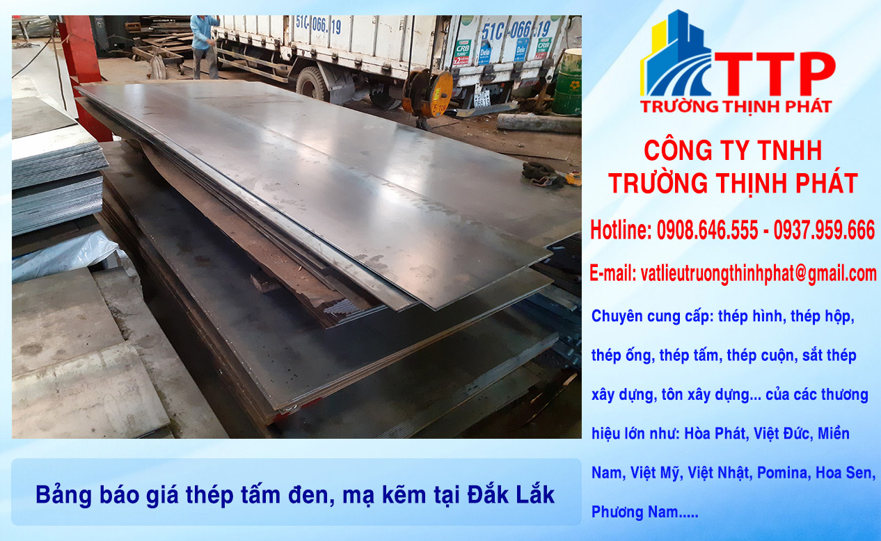 Bảng báo giá thép tấm đen, mạ kẽm tại Đắk Lắk
