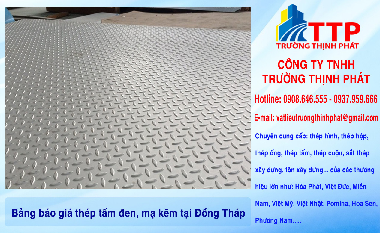 Bảng báo giá thép tấm đen, mạ kẽm tại Đồng Tháp