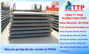Bảng báo giá thép tấm đen, mạ kẽm tại Thành phố Hồ Chí Minh