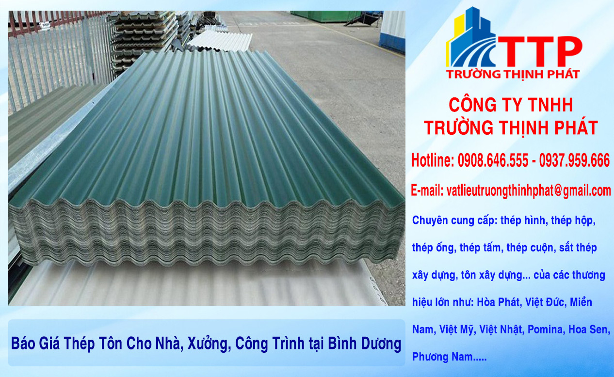 Báo Giá Thép Tôn Cho Nhà, Xưởng, Công Trình tại Bình Dương