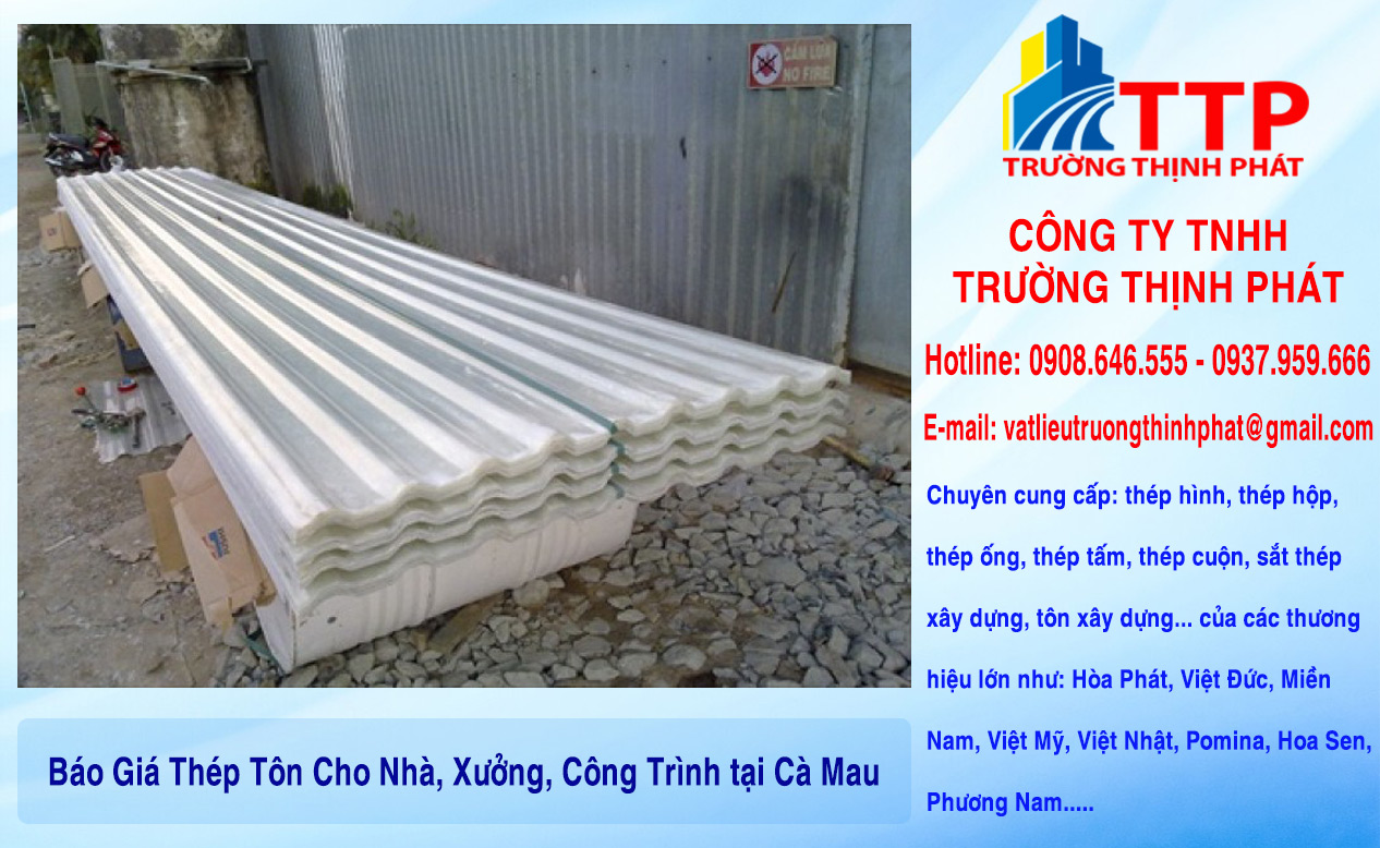 Báo Giá Thép Tôn Cho Nhà, Xưởng, Công Trình tại Cà Mau