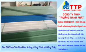 Báo Giá Thép Tôn Cho Nhà, Xưởng, Công Trình tại Đồng Tháp