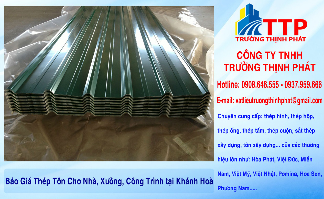 Báo Giá Thép Tôn Cho Nhà, Xưởng, Công Trình tại Khánh Hoà