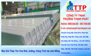 Báo Giá Thép Tôn Cho Nhà, Xưởng, Công Trình tại Lâm Đồng