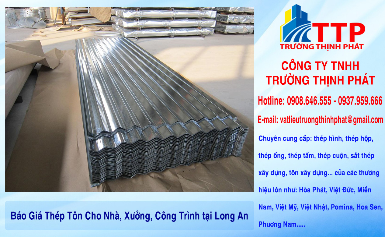 Báo Giá Thép Tôn Cho Nhà, Xưởng, Công Trình tại Long An