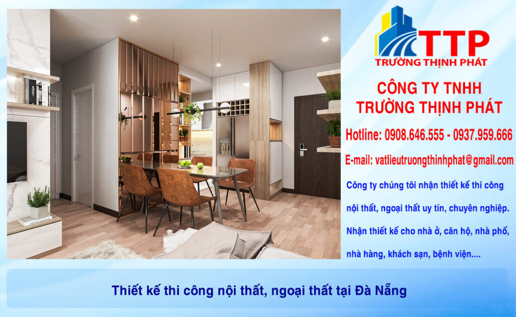Thiết kế thi công nội thất, ngoại thất tại Đà Nẵng