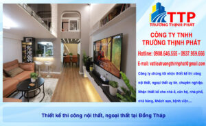 Thiết kế thi công nội thất, ngoại thất tại Đồng Tháp