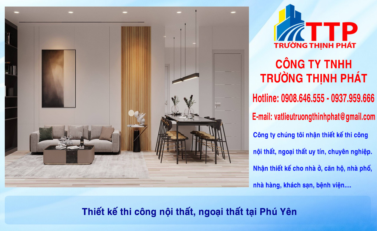 Thiết kế thi công nội thất, ngoại thất tại Phú Yên