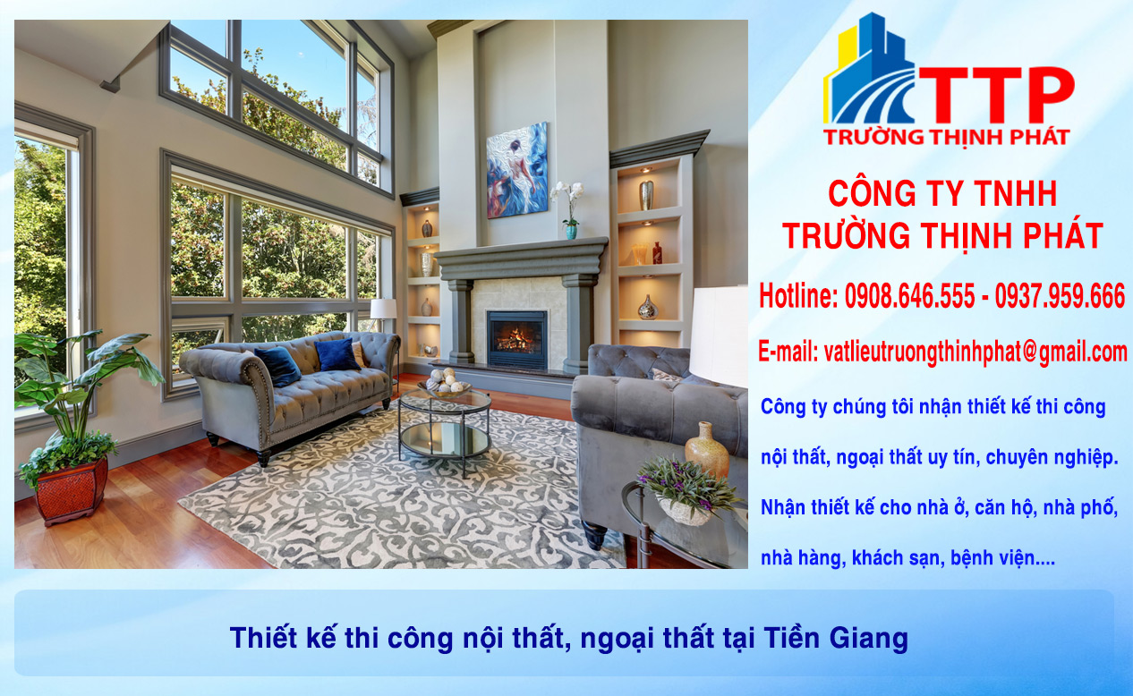 Thiết kế thi công nội thất, ngoại thất tại Tiền Giang