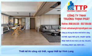Thiết kế thi công nội thất, ngoại thất tại Vĩnh Long