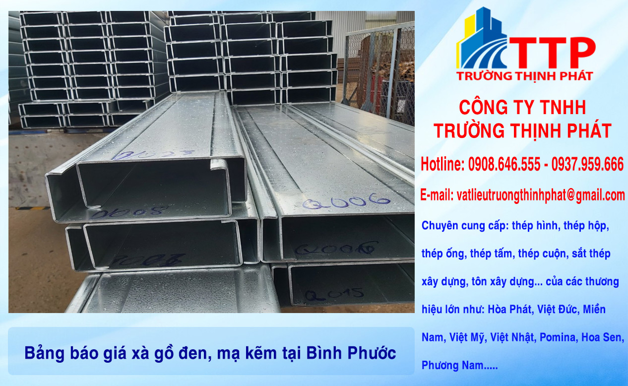 Bảng báo giá xà gồ đen, mạ kẽm tại Bình Phước