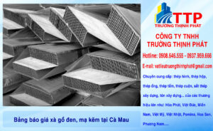 Bảng báo giá xà gồ đen, mạ kẽm tại Cà Mau