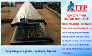 Bảng báo giá xà gồ đen, mạ kẽm tại Đắk Lắk
