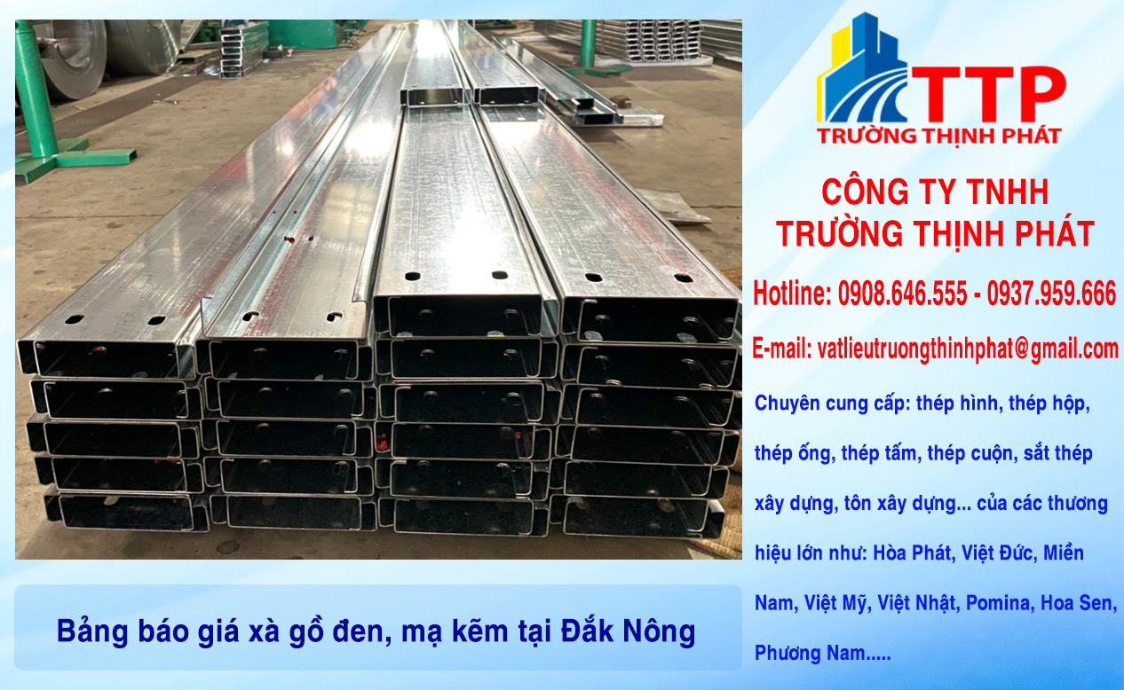 Bảng báo giá xà gồ đen, mạ kẽm tại Đắk Nông