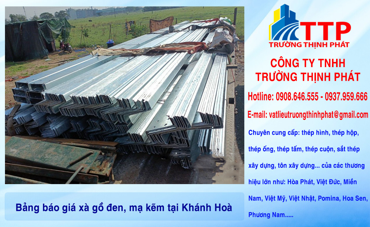 Bảng báo giá xà gồ đen, mạ kẽm tại Khánh Hoà