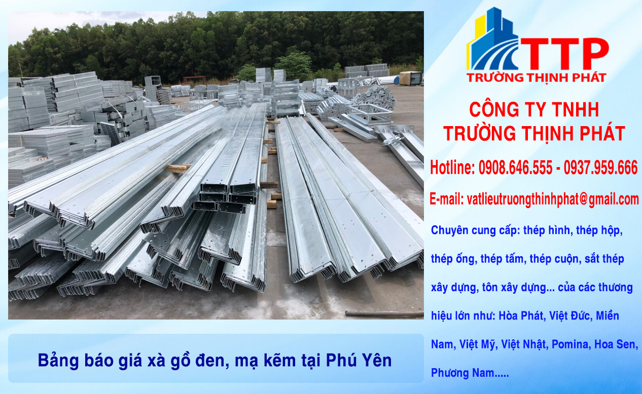 Bảng báo giá xà gồ đen, mạ kẽm tại Phú Yên