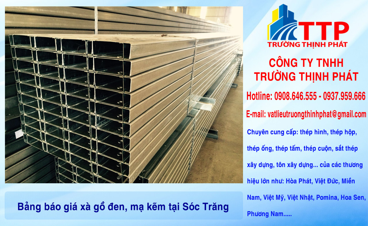 Bảng báo giá xà gồ đen, mạ kẽm tại Sóc Trăng