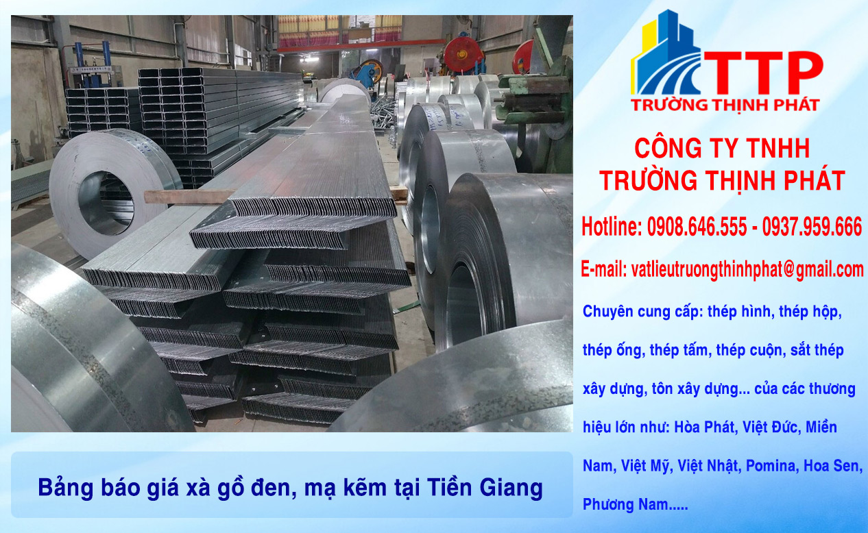 Bảng báo giá xà gồ đen, mạ kẽm tại Tiền Giang