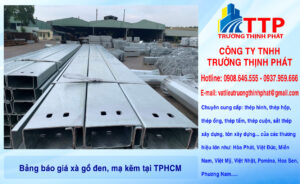 Bảng báo giá xà gồ đen, mạ kẽm tại Thành phố Hồ Chí Minh