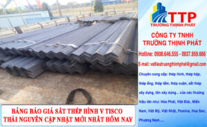 Bảng Báo Giá Sắt Thép Hình V Tisco Thái Nguyên Mới Nhất Hôm Nay