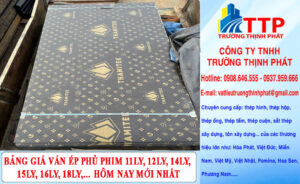 Bảng Giá Ván Ép Phủ Phim 11ly, 12ly, 14ly, 15ly, 16ly, 18ly,… Hôm Nay Mới Nhất
